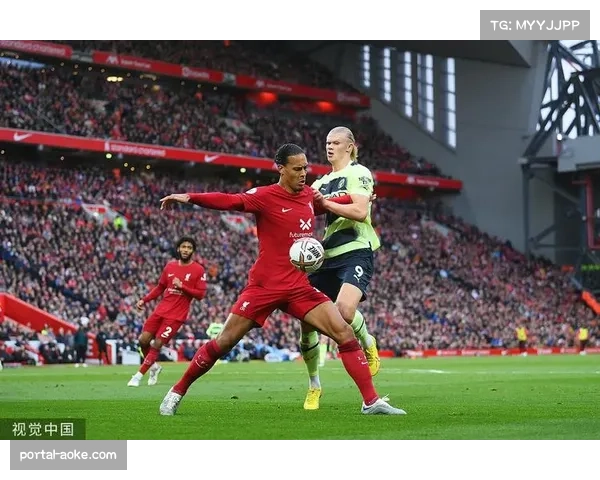 哈兰德对决范戴克，曼城利物浦锋防较量成焦点